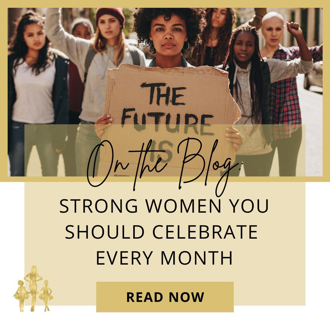 Strong Women You Should Celebrate Every Month by MMofPhilly