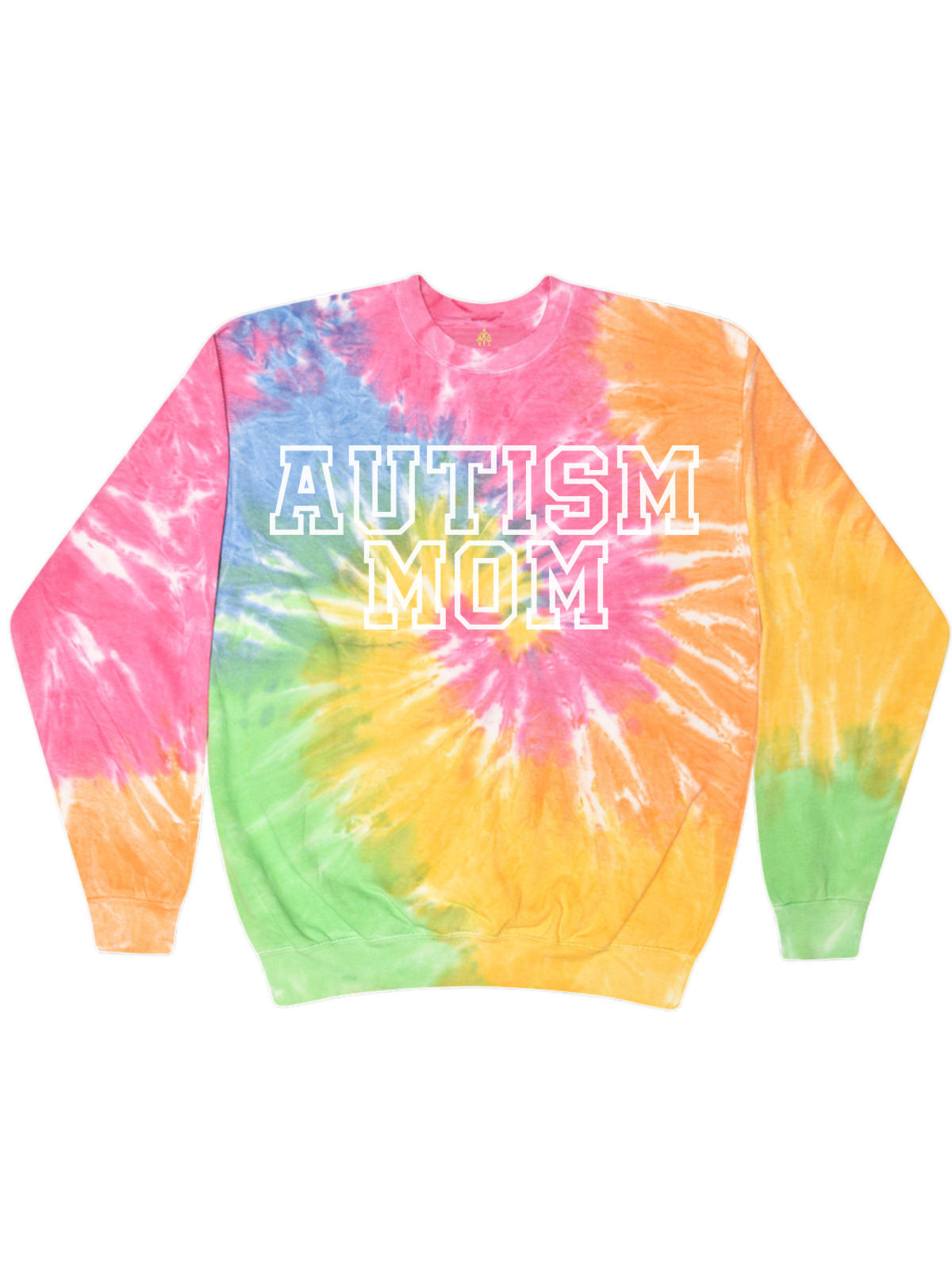 Autism Mom Rainbow Tie Dye Adult Sweatshirt
