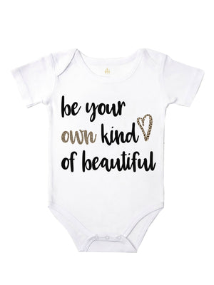 be your own kind of beautiful baby bodysuit