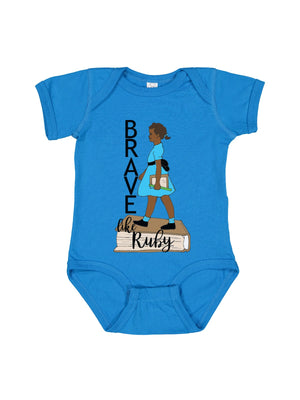 Brave like Ruby Bridges Civil Rights Infant Bodysuit
