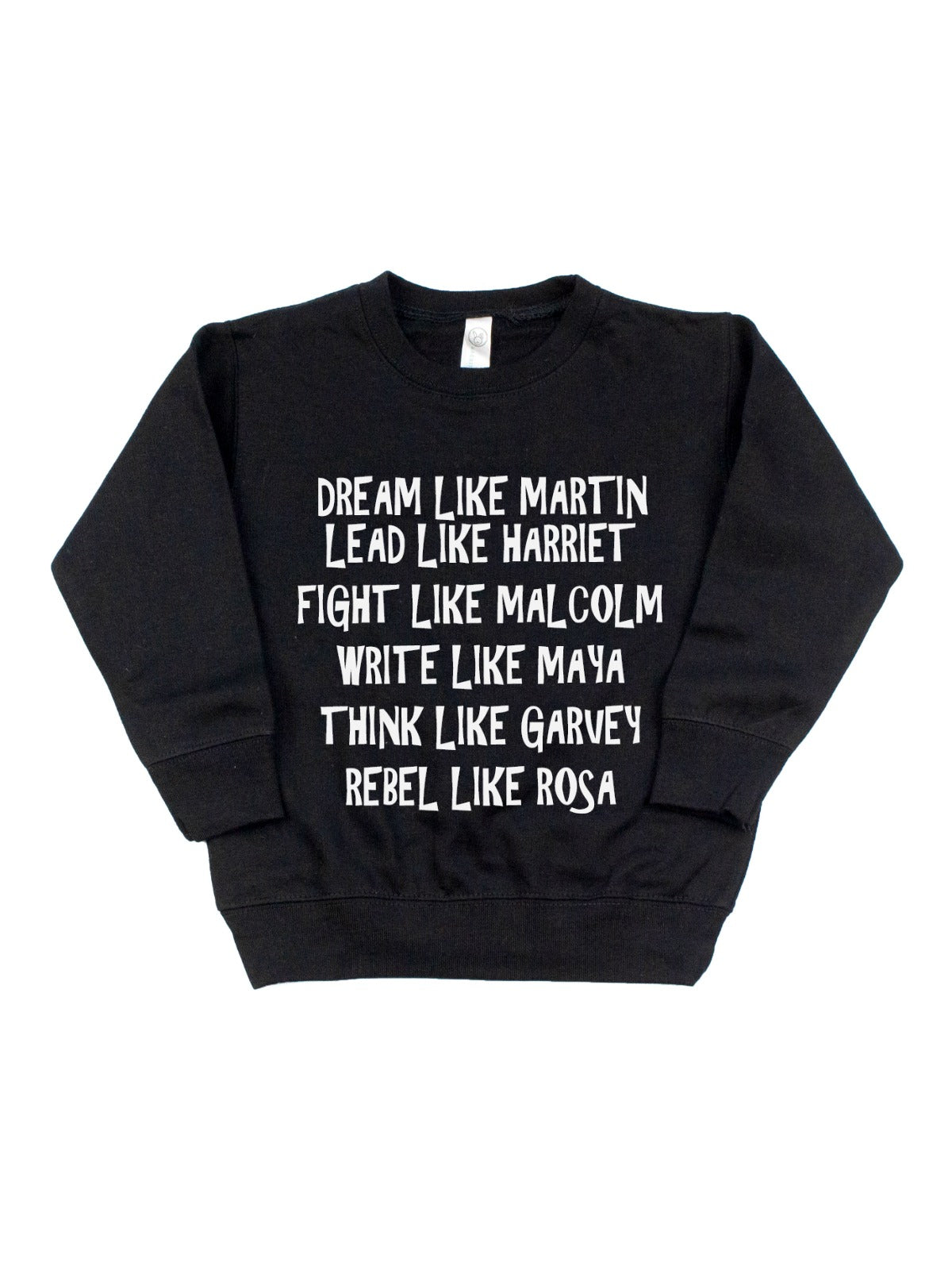 Dream like Martin Black Activists Kids Black History Sweatshirt in Black