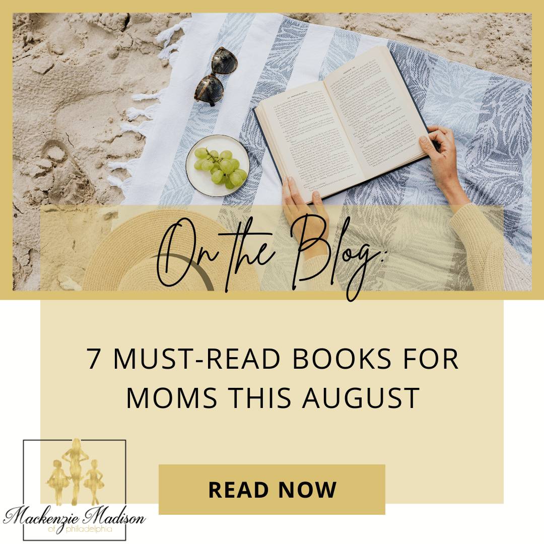 7 Must-Read Books for Moms This August