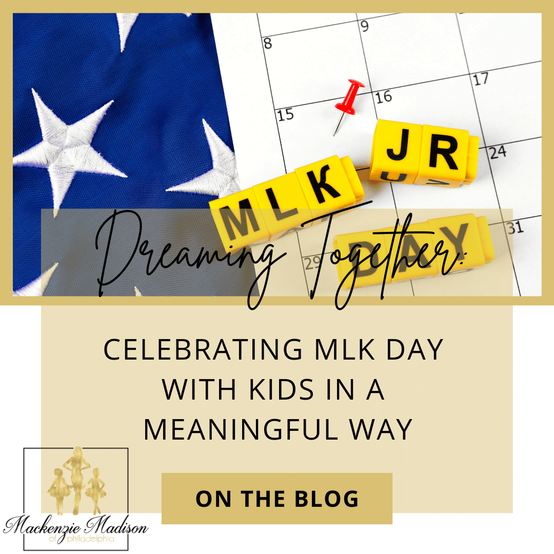 Celebrating MLK Day with Kids
