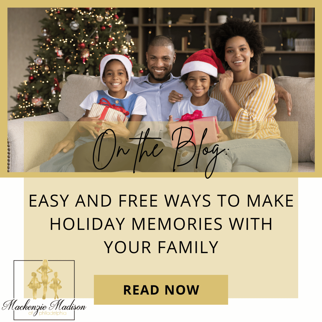 Easy and Free Ways to Make Holiday Memories with Your Family