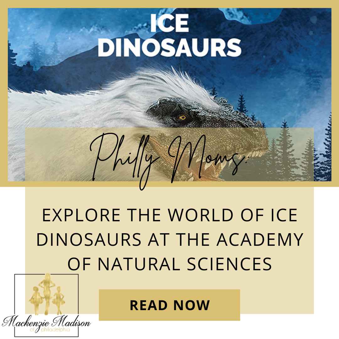 Explore the World of Ice Dinosaurs at the Academy of Natural Sciences
