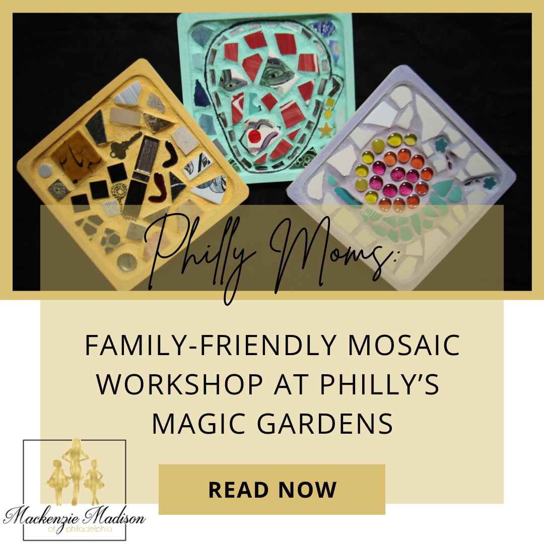 Family-Friendly Mosaic Workshop at Philly’s Magic Gardens