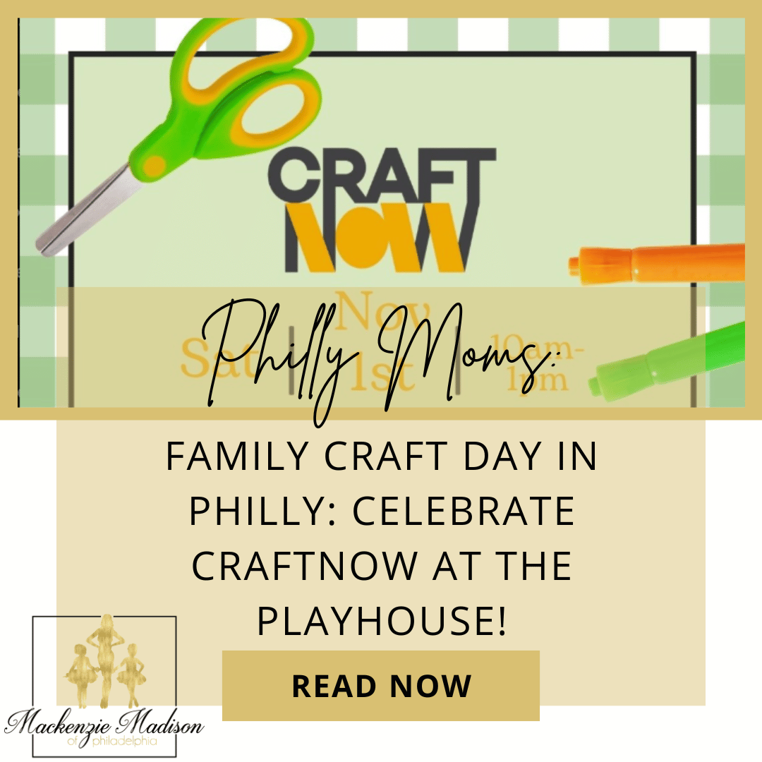 Family Craft Day in Philly: Celebrate CraftNOW at the Playhouse!