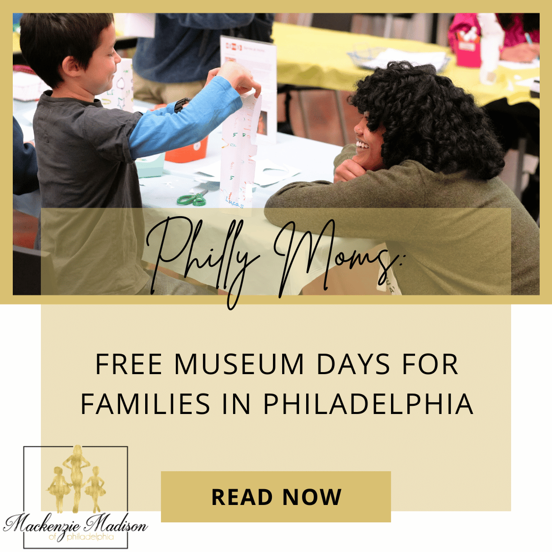 Free Museum Days for Families in Philadelphia