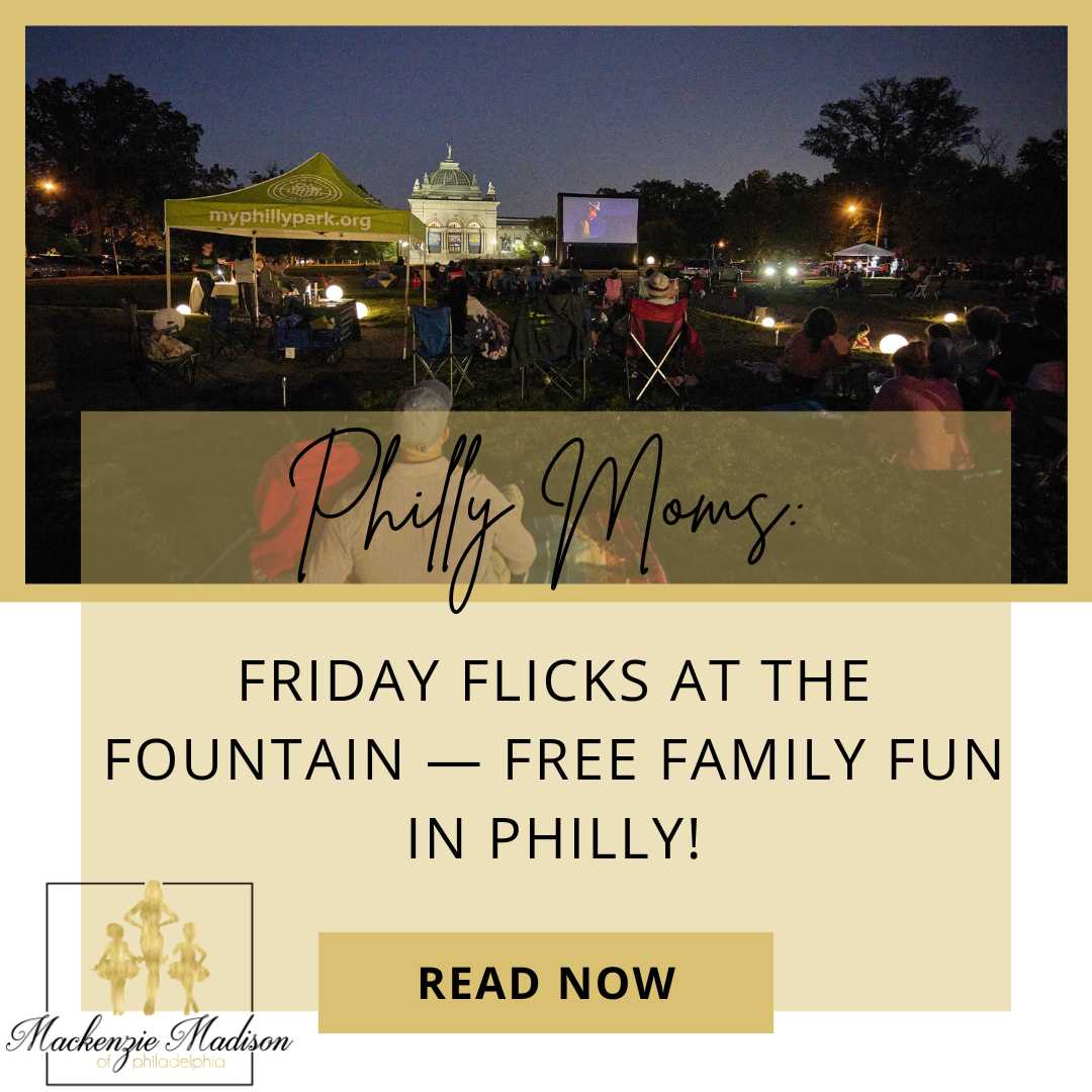 Friday Flicks at the Fountain — Free Family Fun in Philly!