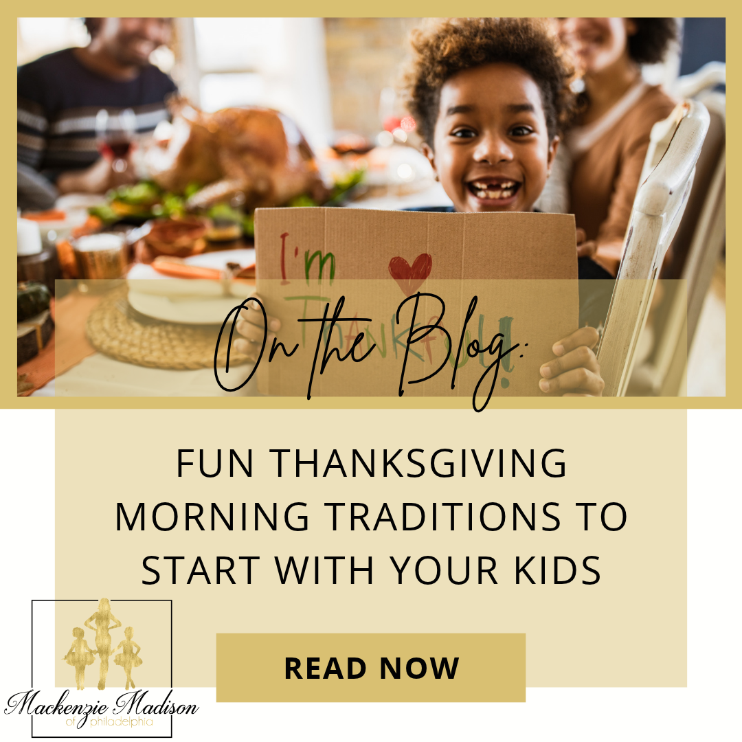 Fun Thanksgiving Morning Traditions to Start With Your Kids