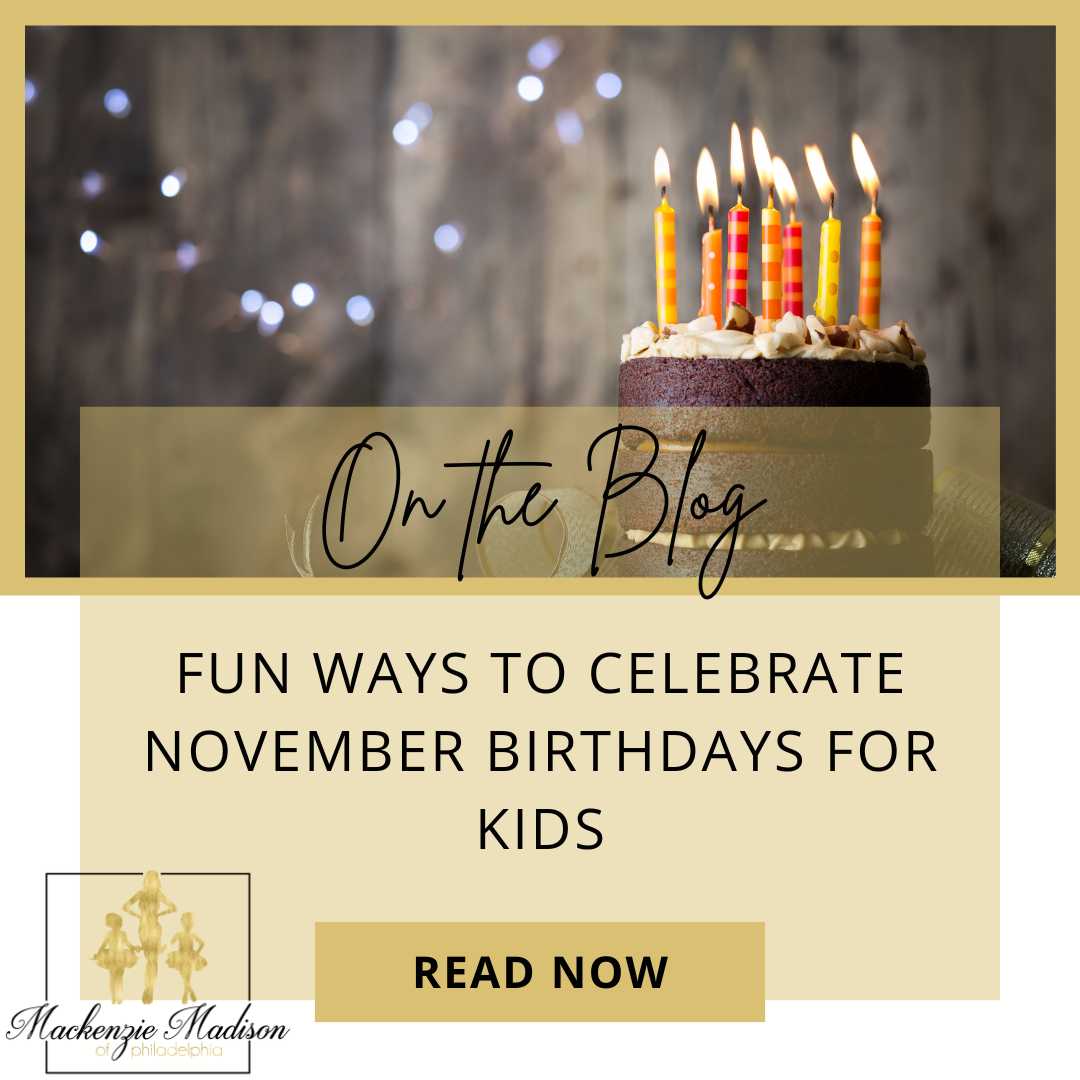 Fun Ways to Celebrate November Birthdays for Kids