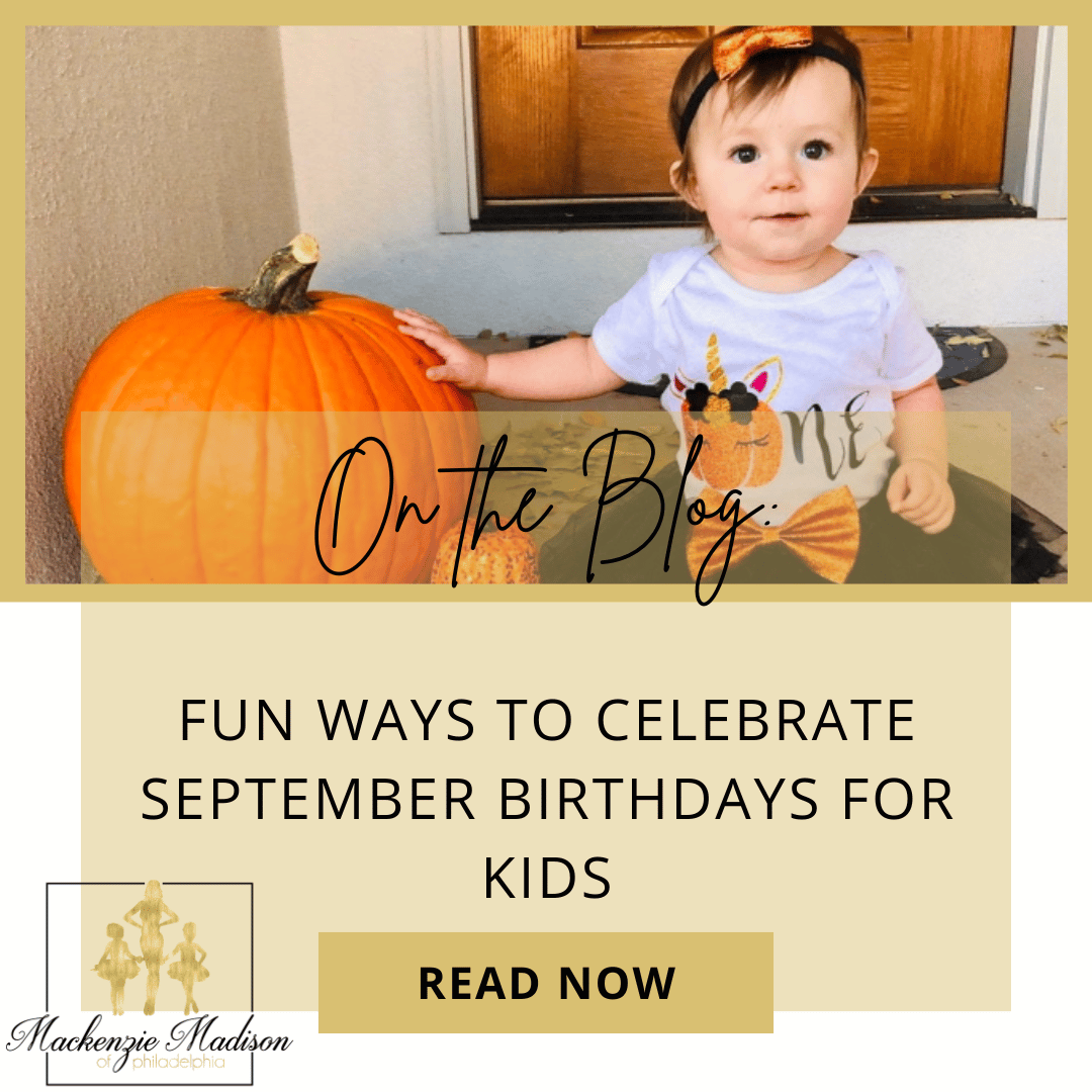 Fun Ways to Celebrate September Birthdays for Kids