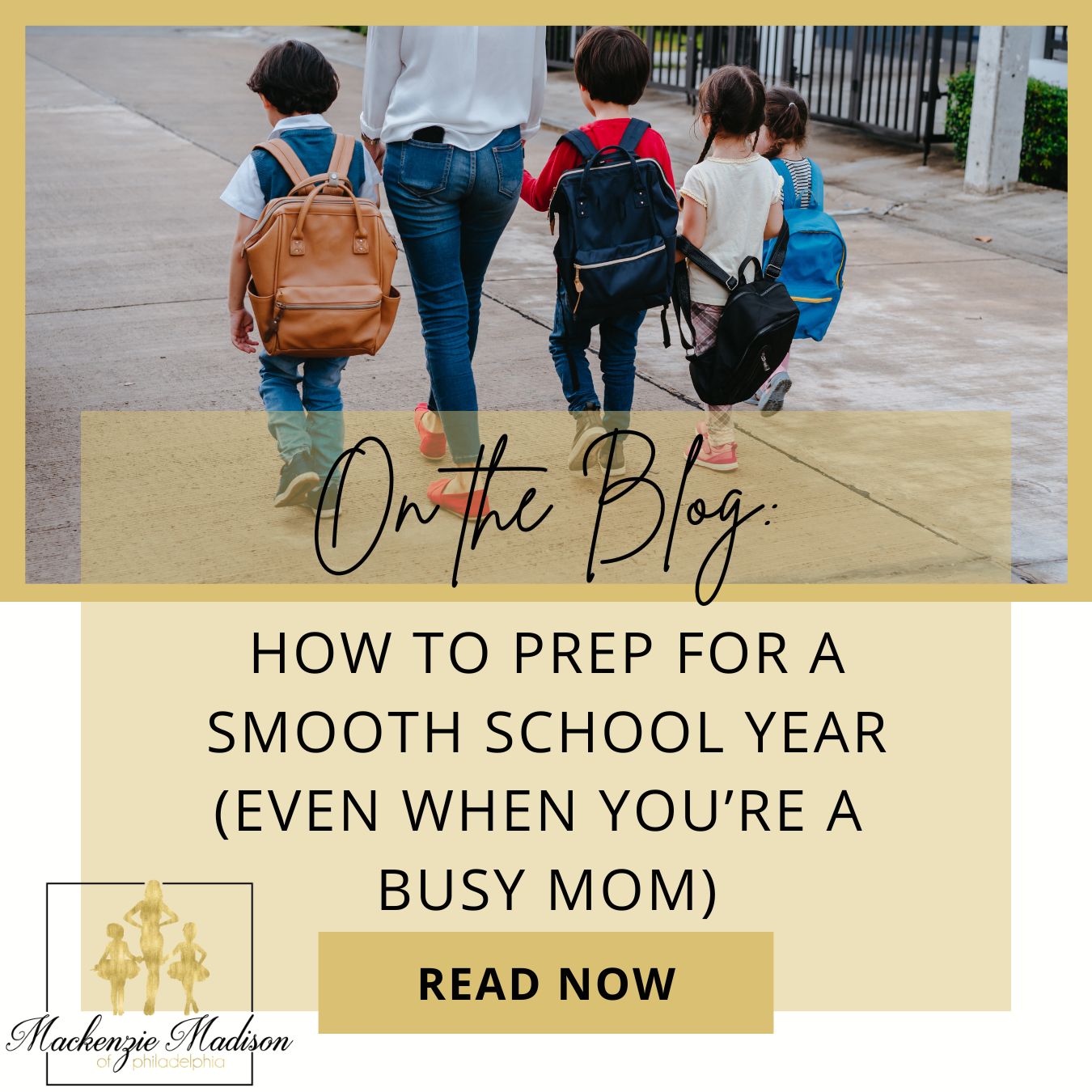 How to Prep for a Smooth School Year (Even When You’re a Busy Mom)