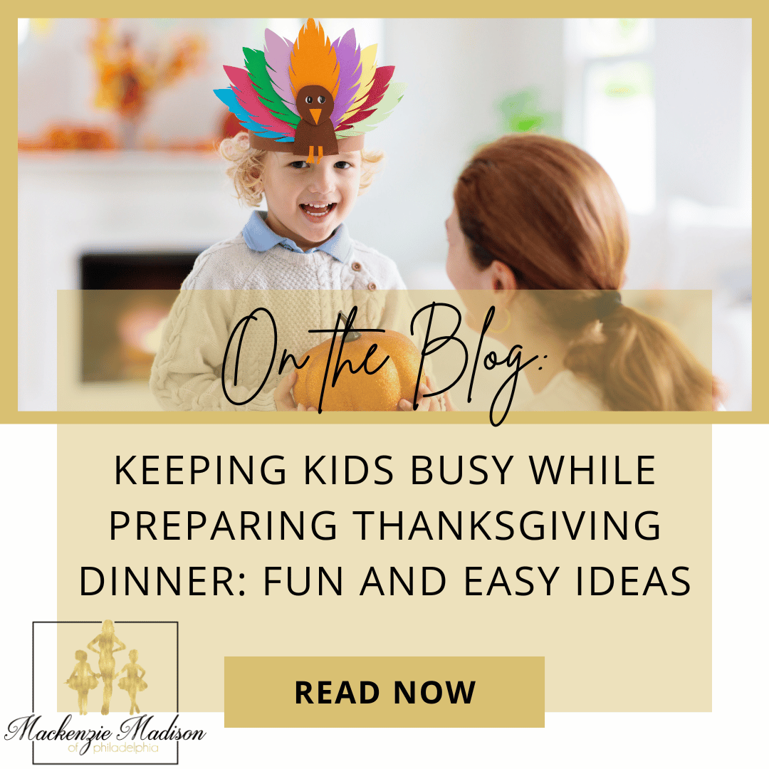 Keeping Kids Busy While Preparing Thanksgiving Dinner: Fun and Easy Ideas