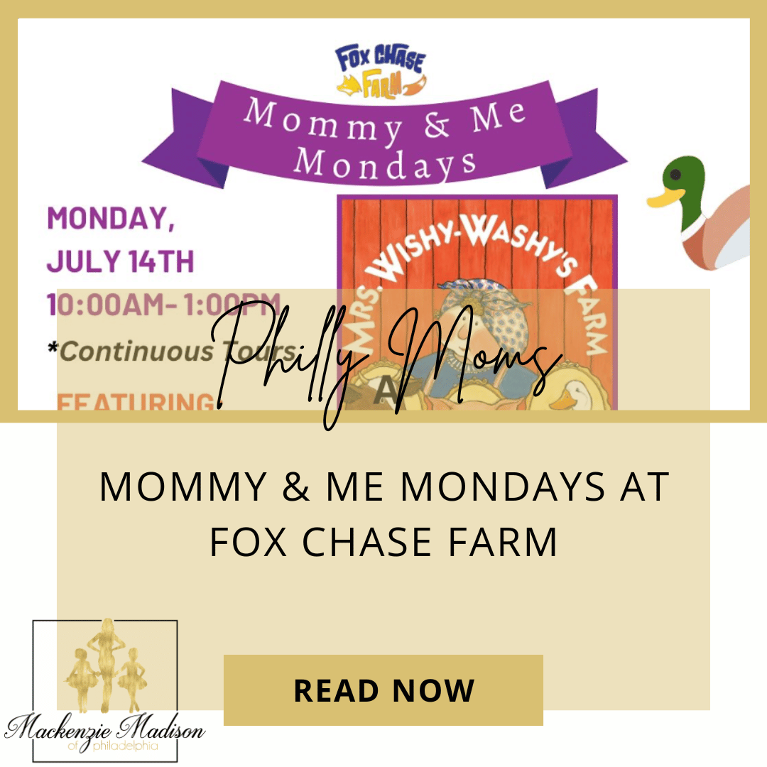 Mommy and Me Mondays at Fox Chase Farm