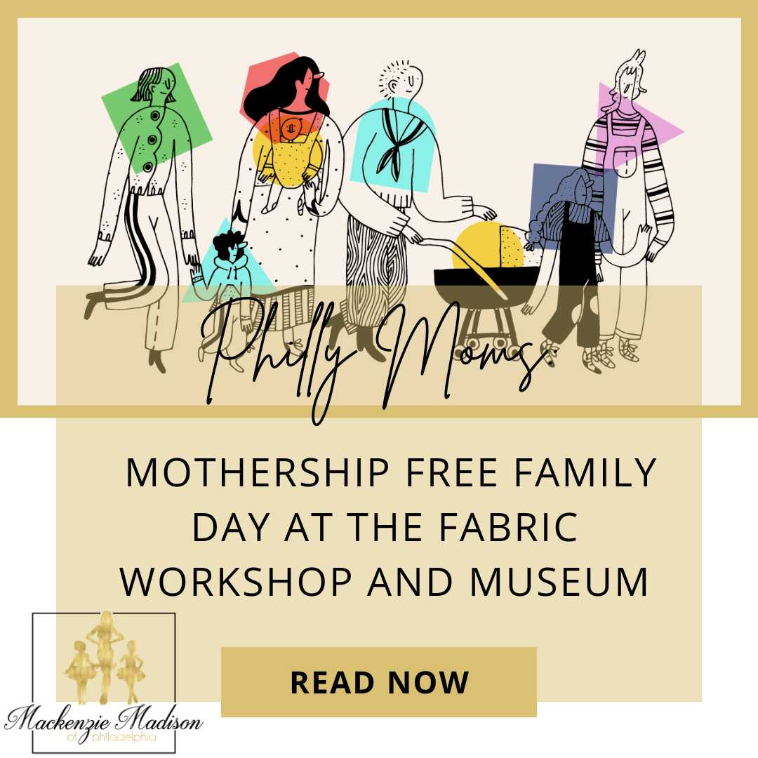  Mothership Free Family Day at the Fabric Workshop and Museum