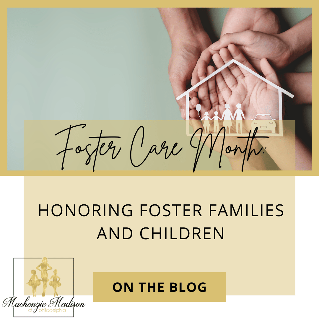 National Foster Care Month: Honoring Foster Families and Children
