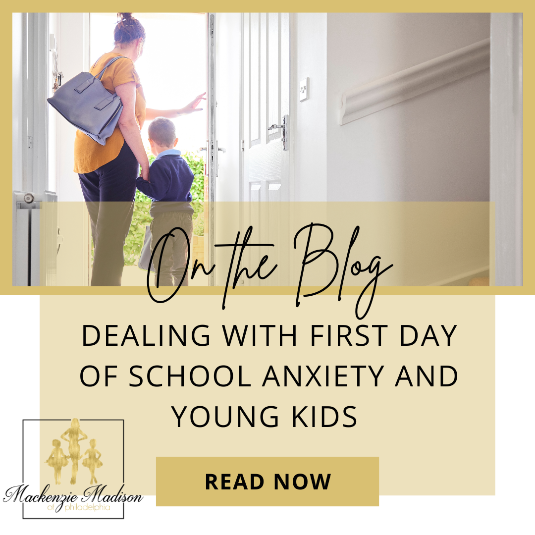 Dealing with First Day of School Anxiety and Young Kids