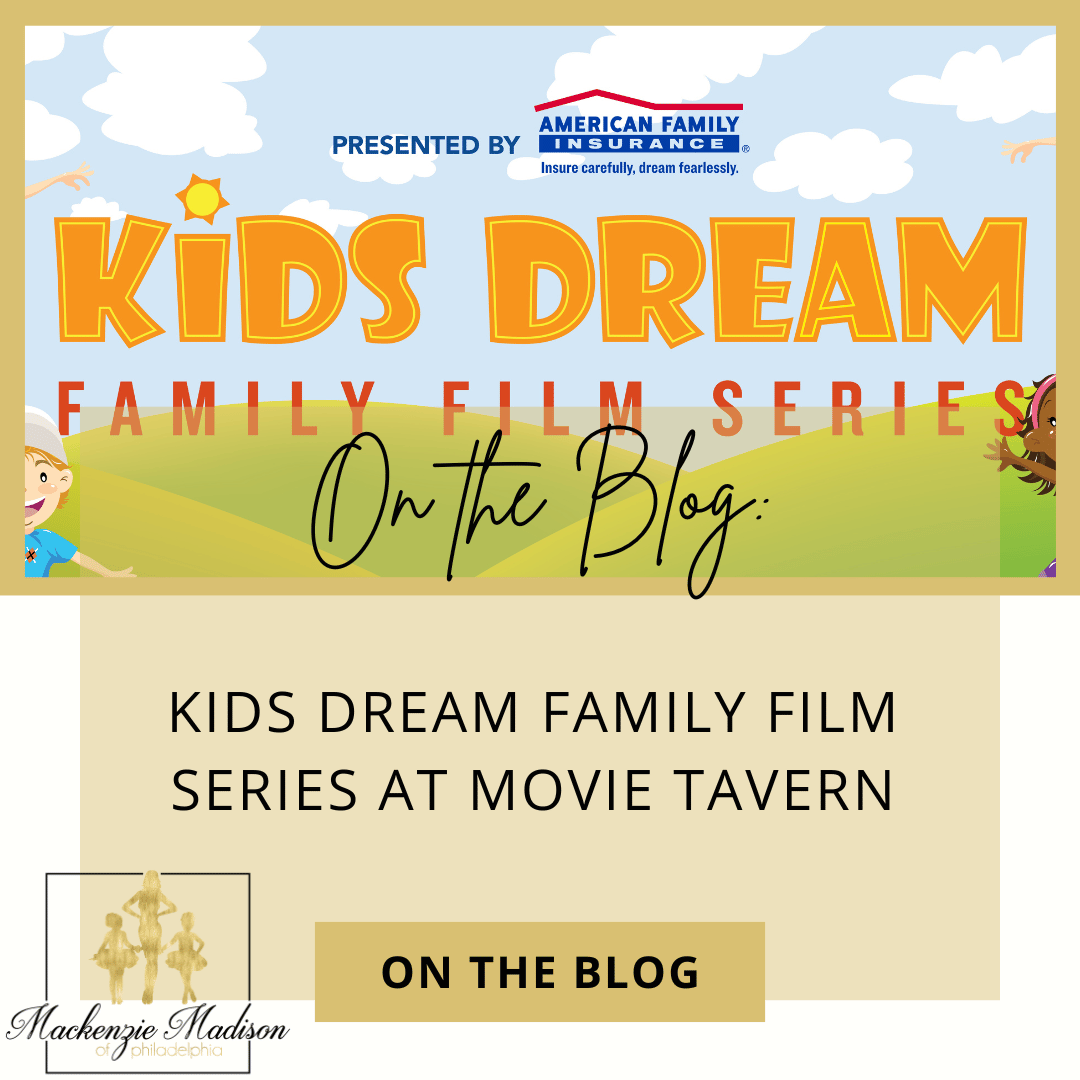 Kids Dream Family Film Series at Movie Tavern