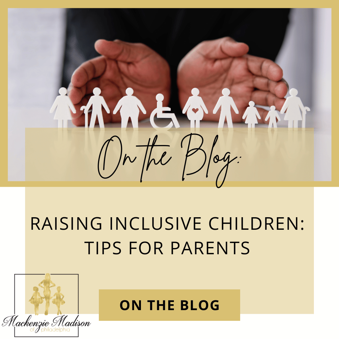 Raising Inclusive Children: Tips for Parents