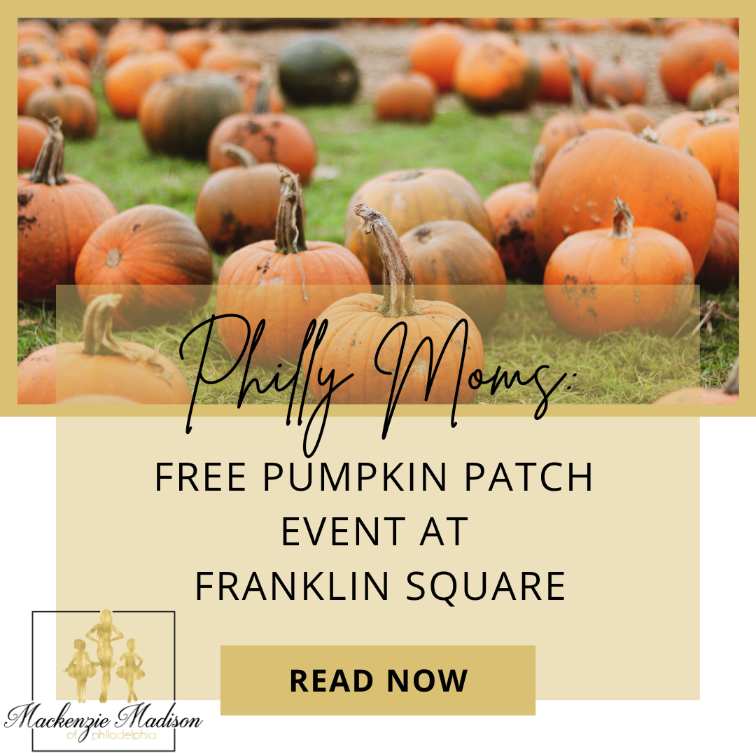 For Philly Moms: Free Pumpkin Patch Event at Franklin Square