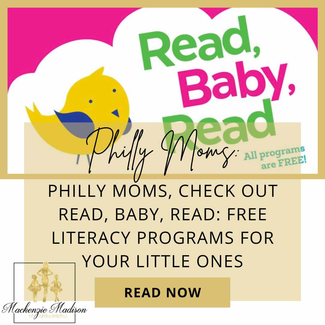 Philly Moms, Check Out Read, Baby, Read: Free Literacy Programs for Your Little Ones