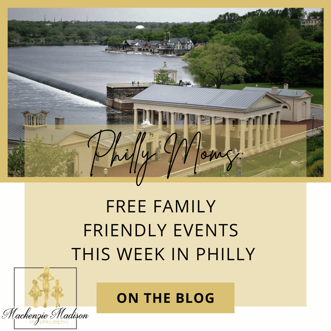 Free Family Friendly Events this Week in Philly
