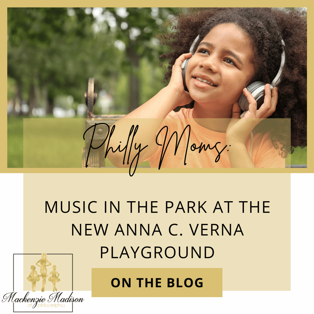 Philly Moms: Music in the Park at the New Anna C. Verna Playground in FDR Park