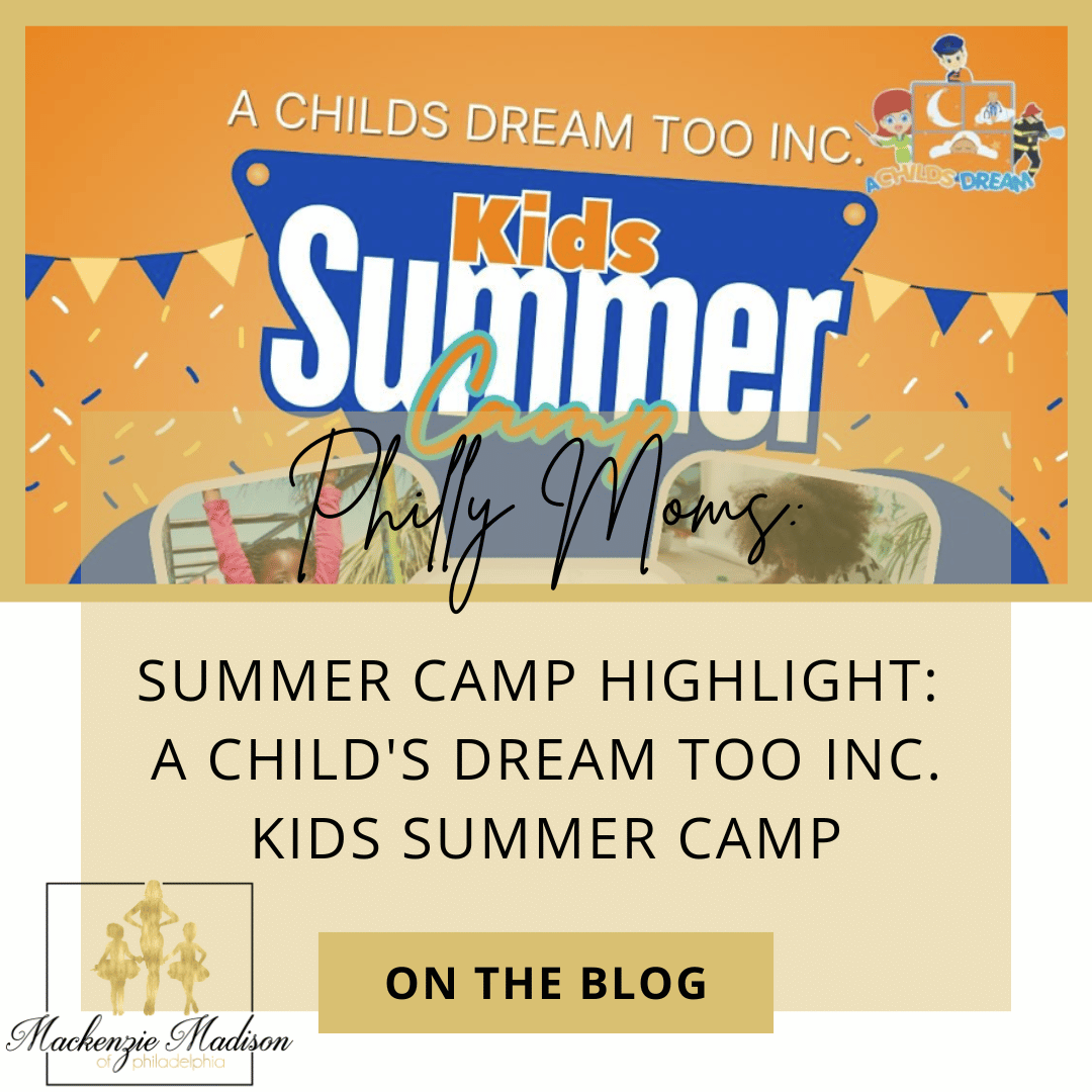 Summer Camp Highlight: A Child's Dream Too Inc.