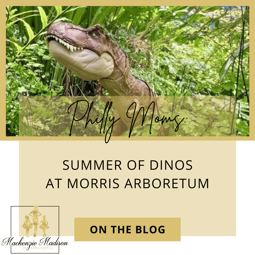 Summer of Dinos at Morris Arboretum 