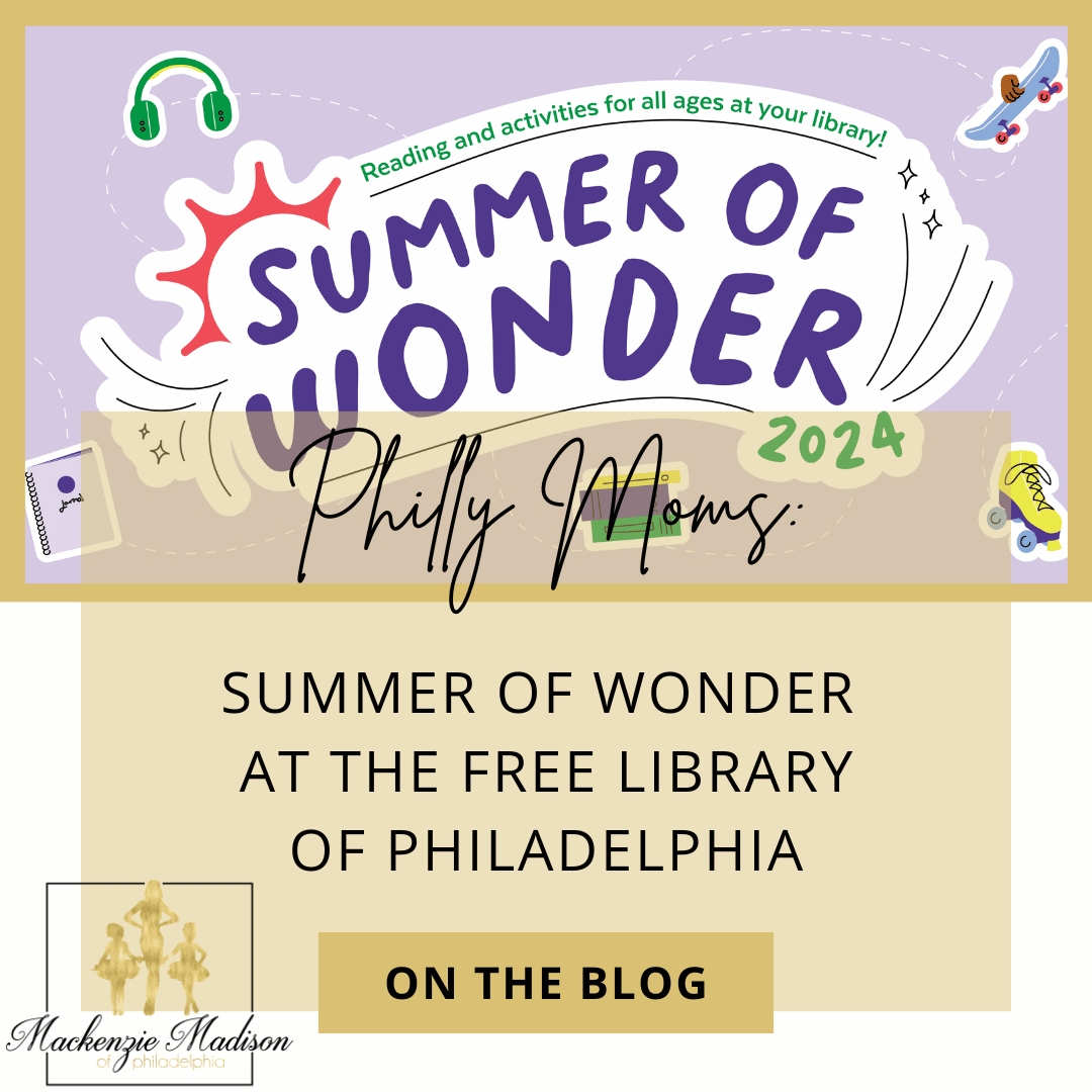 Summer of the Wonder at the Free Library of Philadelphia
