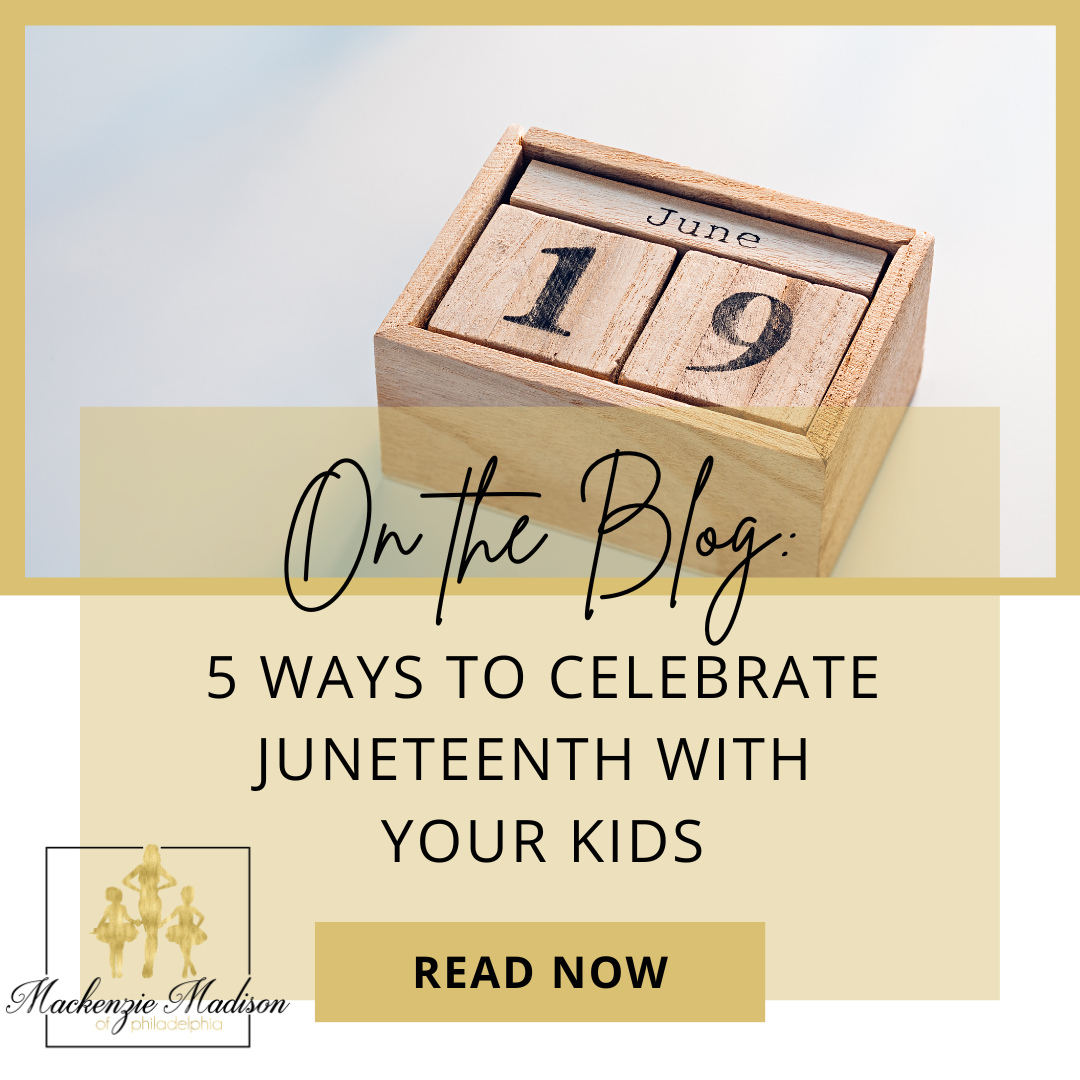 5 Ways to Celebrate Juneteenth with Kids