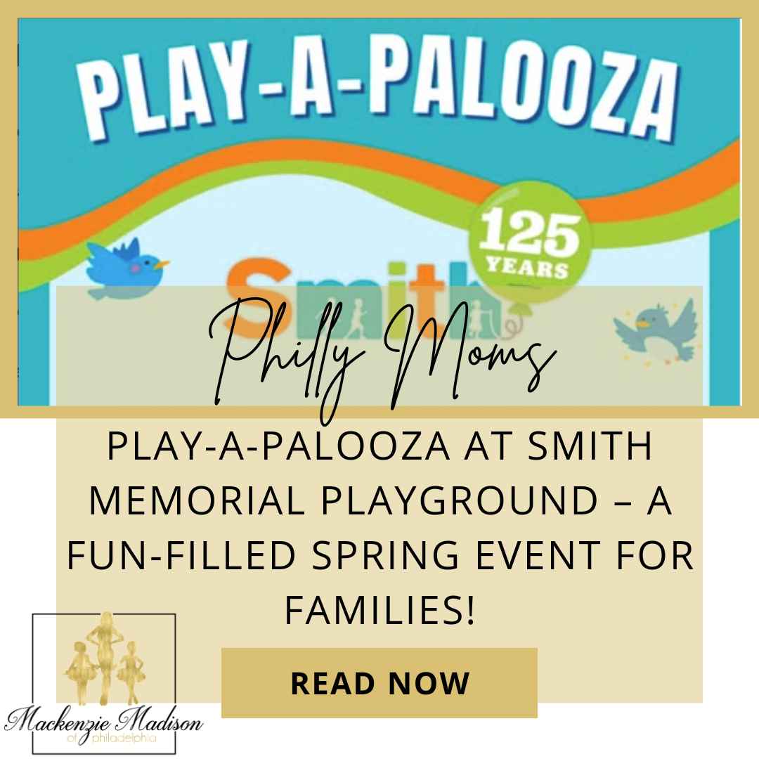 Play-A-Palooza at Smith Memorial Playground – A Fun-Filled Spring Event for Families!