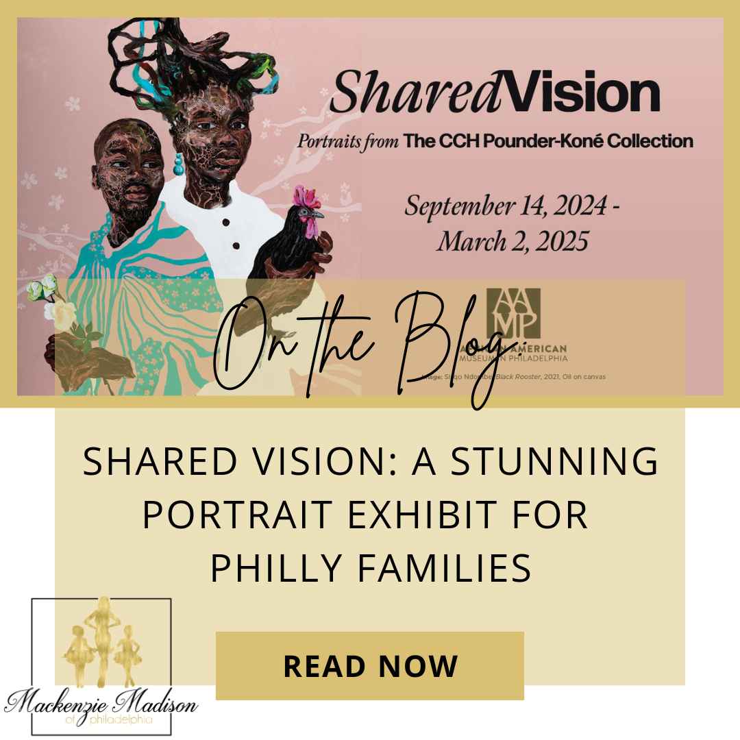 Shared Vision: A Stunning Portrait Exhibit for Philly Families