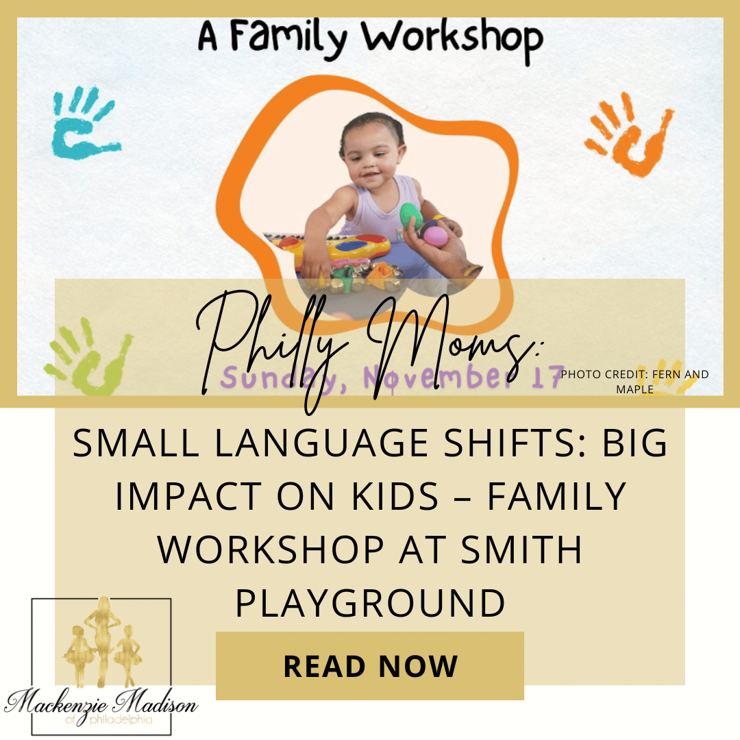 Small Language Shifts: Big Impact on Kids – Family Workshop at Smith Memorial Playground