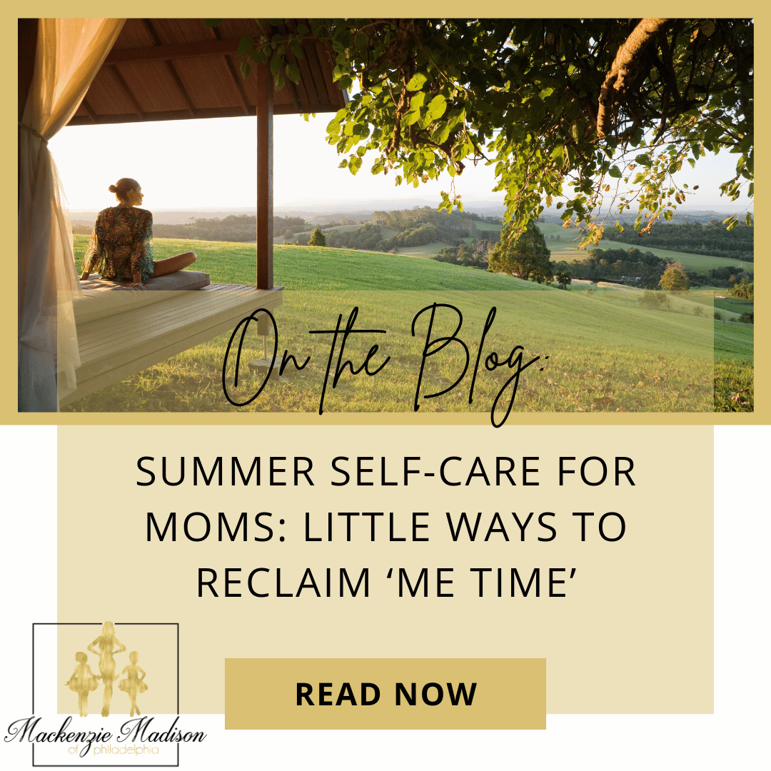 Summer Self-Care for Moms: Little Ways to Reclaim ‘Me Time’