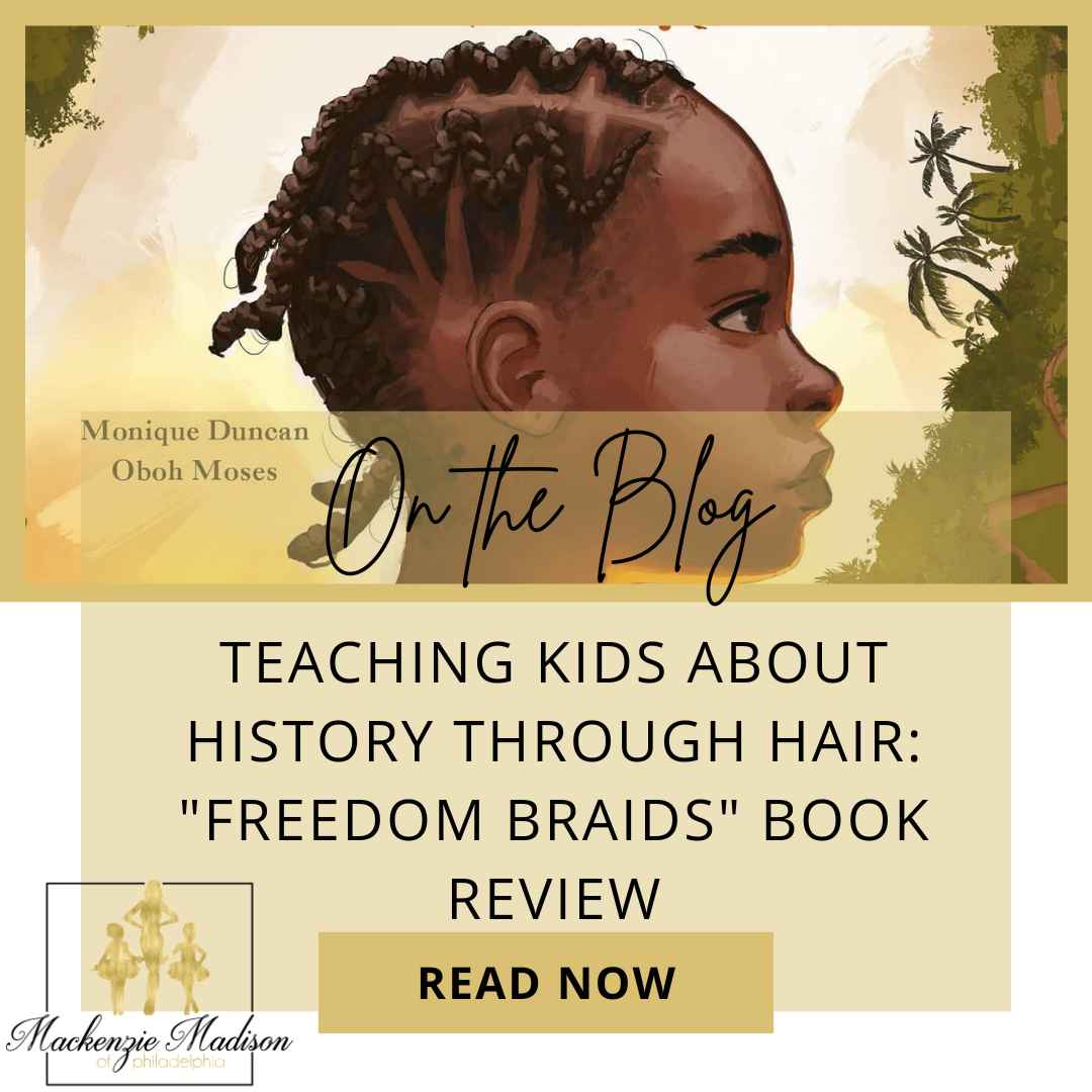Teaching Kids About History Through Hair: "Freedom Braids" Book Review