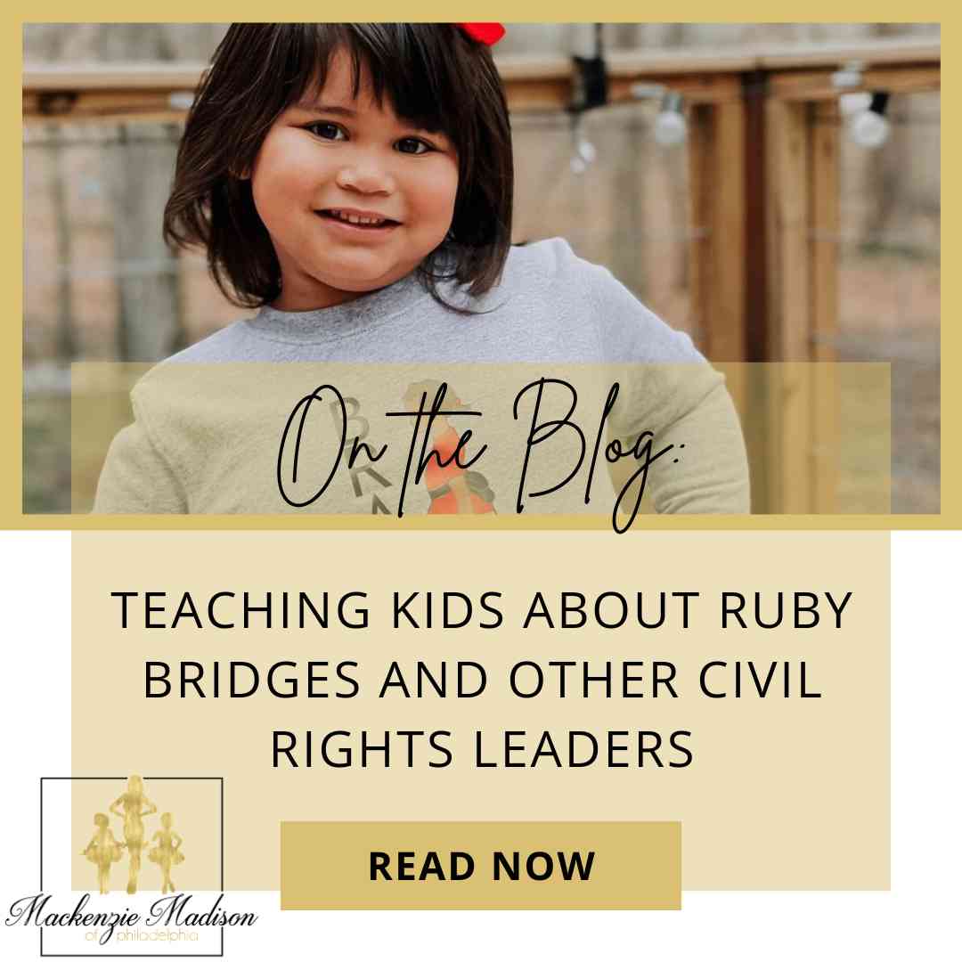 Teaching Kids About Ruby Bridges and Other Civil Rights Leaders