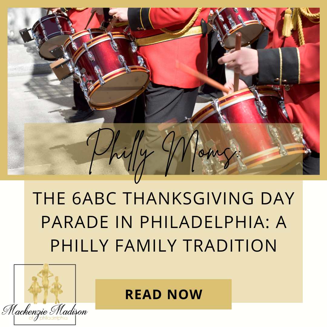 The 6ABC Thanksgiving Day Parade in Philadelphia: A Philly Family Tradition