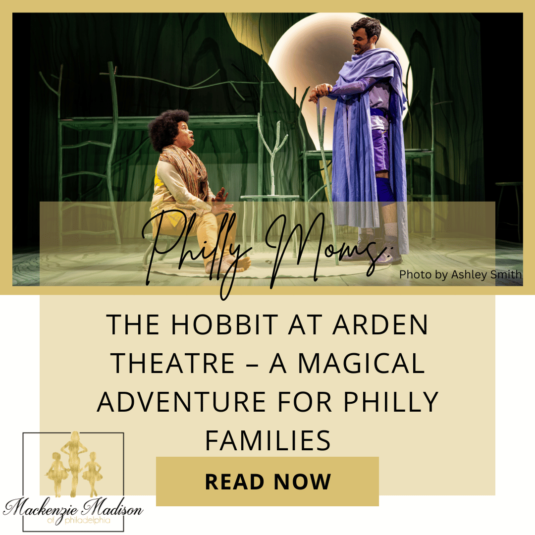 The Hobbit at Arden Theatre – A Magical Adventure for Philly Families
