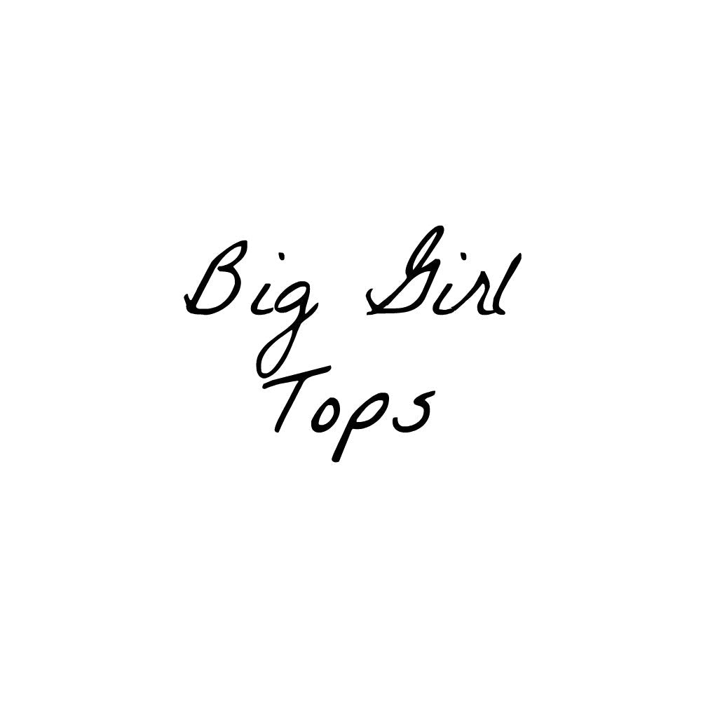 Big Girl Shirts