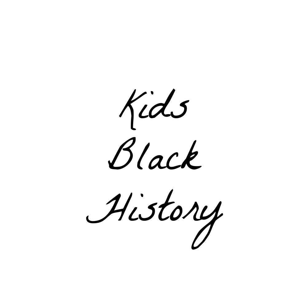 Kids Black History Collection