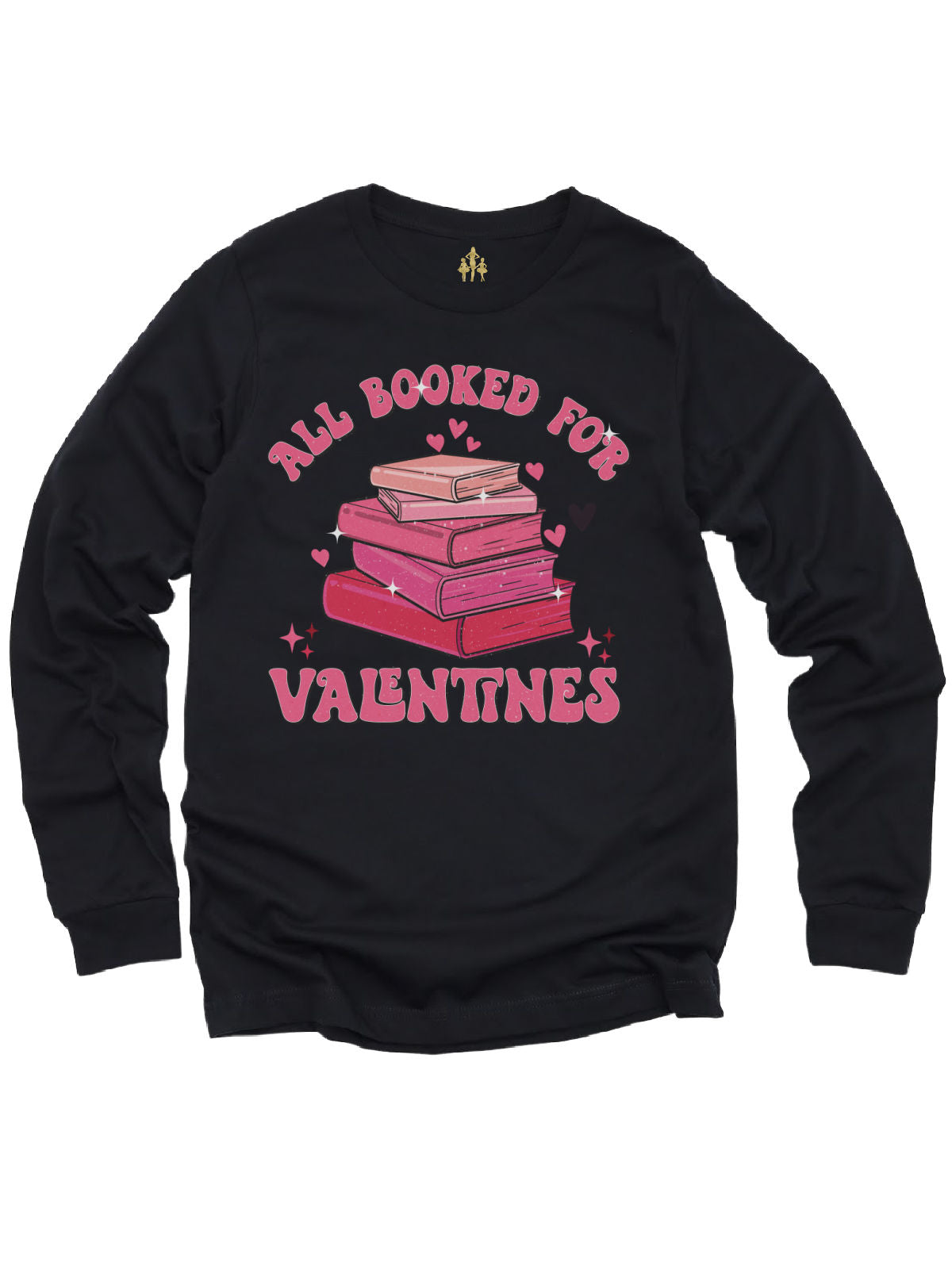 A black long sleeve shirt featuring a pink book stack with "All Booked for Valentines" text and heart accents. Ideal for cozy Valentine's Day vibes.