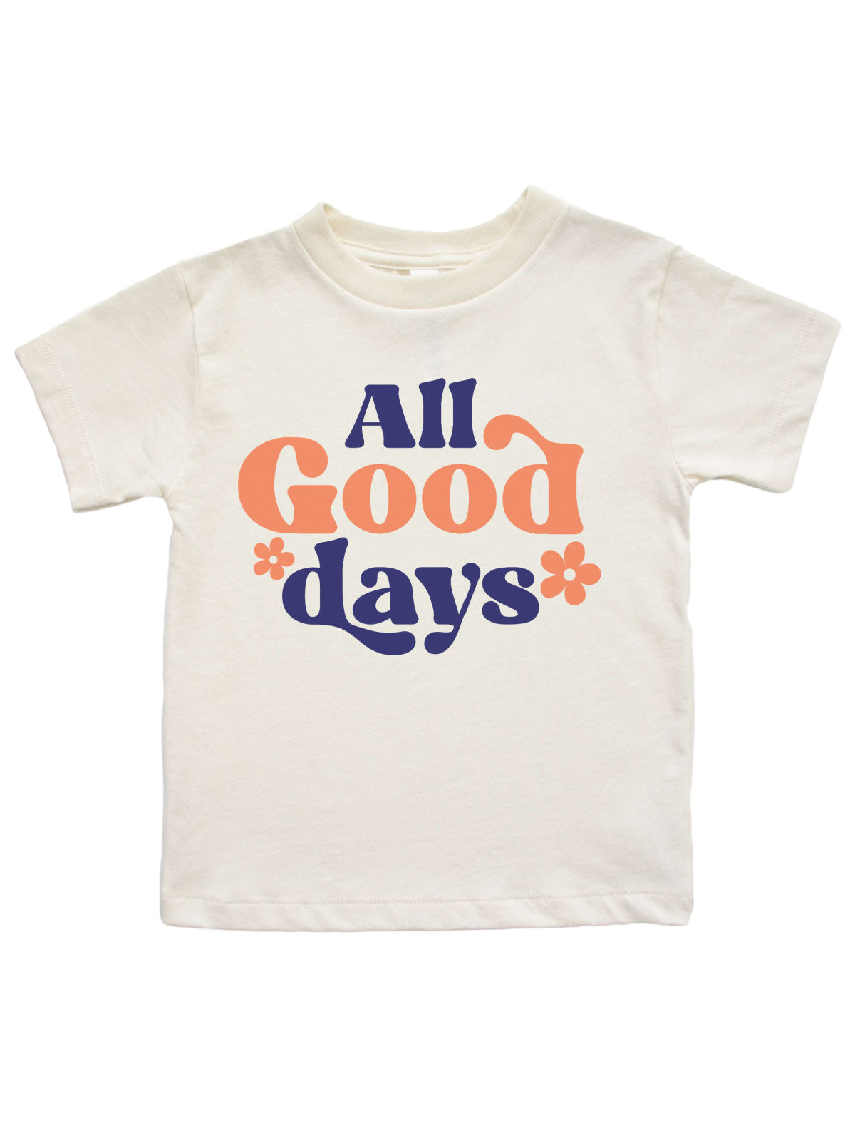 Natural color kids shirt with “All Good Days” retro text – girls first day of school shirt for back to school outfit
