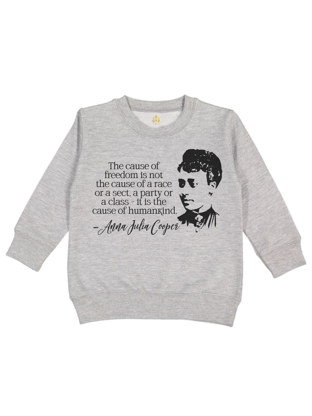 Anna Julia Cooper Kids Women's History Month Heather Gray Sweatshirt with a powerful quote about freedom. Soft cotton-poly fleece pullover.