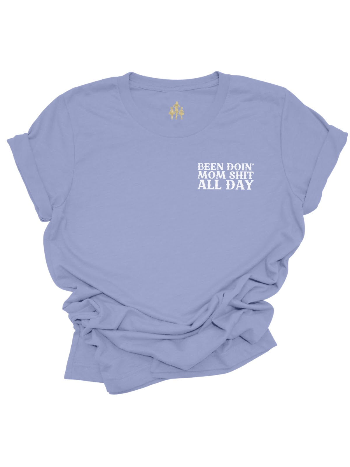 Been Doing Mom Shit All Day Women's Lavender Purple Shirt