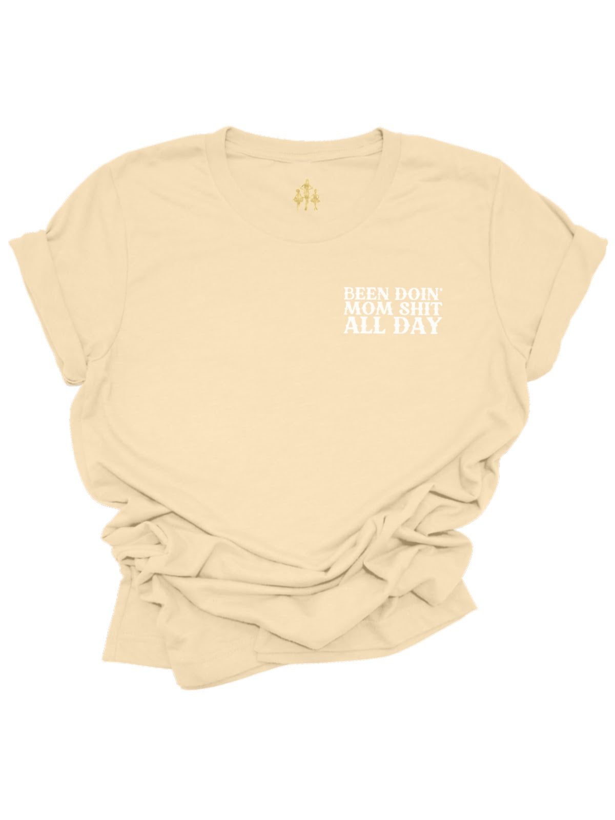 Been Doin' Mom Sh*t All Day Motherhood Shirts - soft cream / S