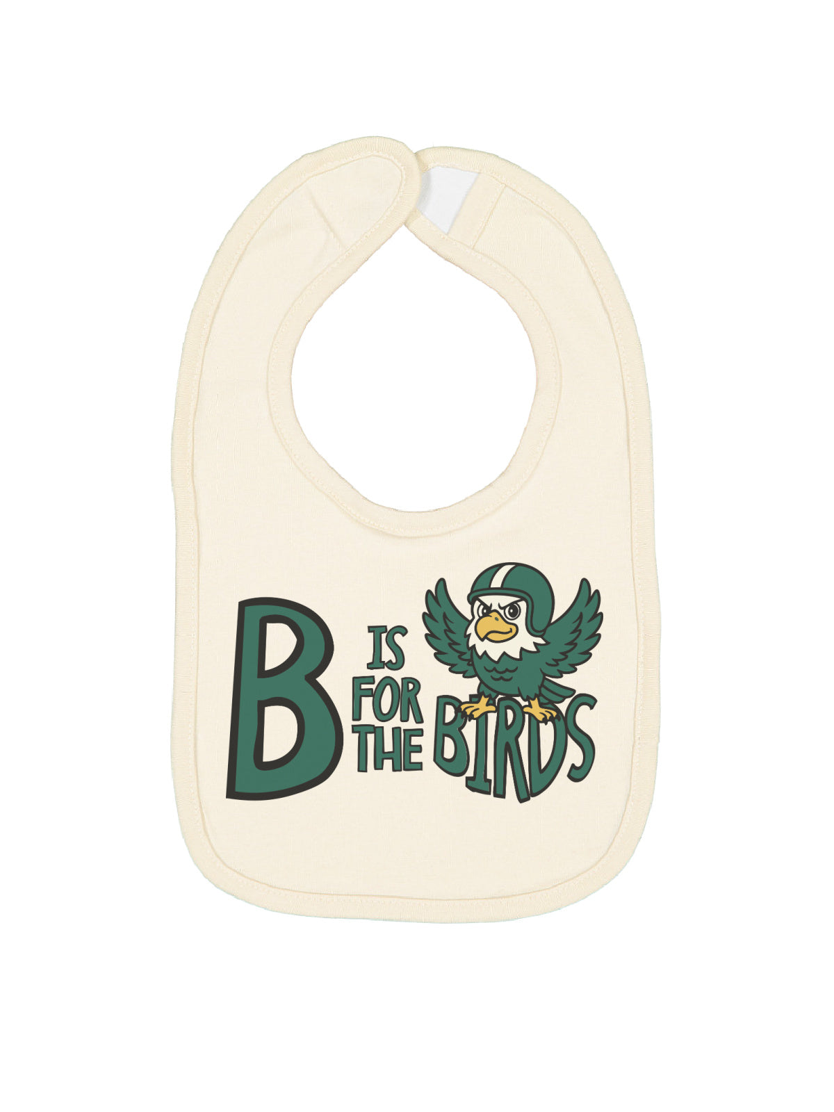 Natural baby bib with “B Is for the Birds” Philly football design and cartoon eagle