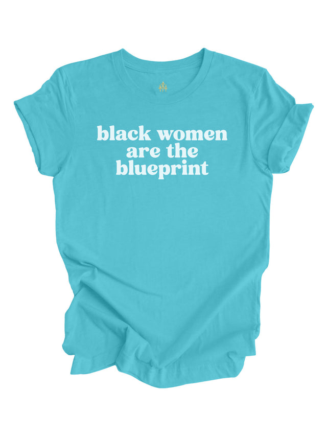 Black Women Are the Blueprint Blue T-Shirt – Mackenzie Madison of Philadelphia