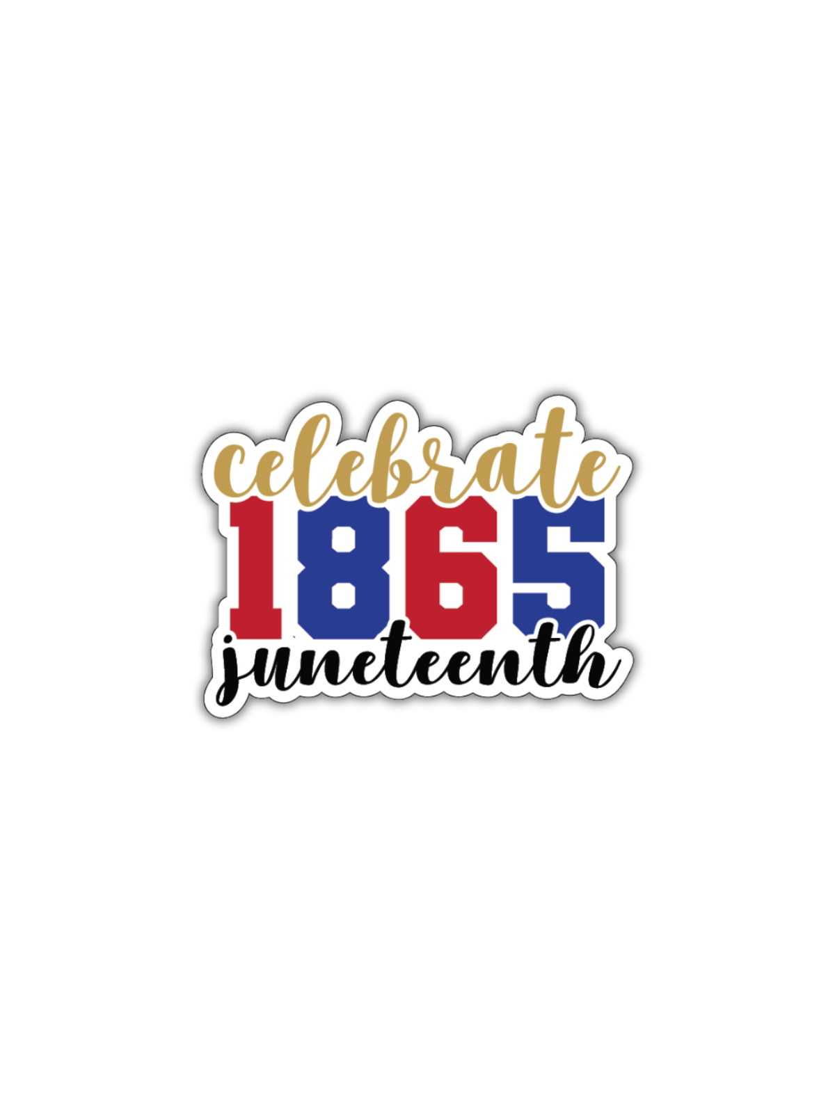 Juneteenth Vinyl Stickers – Waterproof Individual Die Cut Designs | Choose Your Design